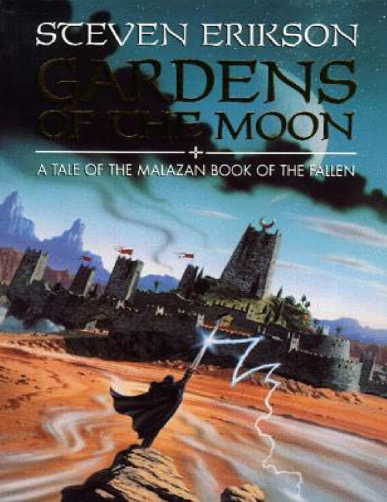 I. Gardens of the Moon