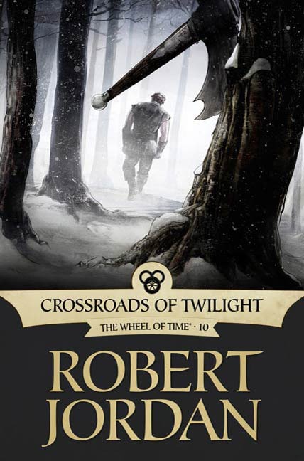 Wheel of Time [10]: Crossroads of Twilight