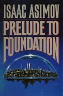 Prelude to Foundation